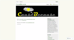 Desktop Screenshot of causebecause.wordpress.com