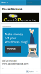 Mobile Screenshot of causebecause.wordpress.com