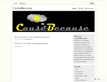 Tablet Screenshot of causebecause.wordpress.com
