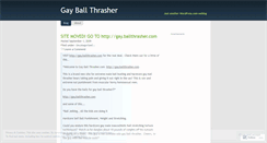Desktop Screenshot of gayballthrasher.wordpress.com