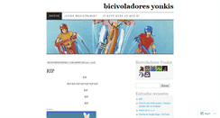 Desktop Screenshot of bicivoladoresyonkis.wordpress.com