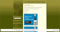 Desktop Screenshot of eatlessweighless.wordpress.com