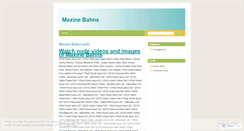 Desktop Screenshot of maxinebahns.wordpress.com