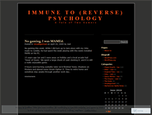 Tablet Screenshot of immunetoreversepsychology.wordpress.com