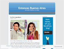 Tablet Screenshot of entoncesbuenosaires.wordpress.com