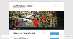 Desktop Screenshot of jharkhandbusinessbazar.wordpress.com