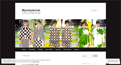 Desktop Screenshot of myinstyleclub.wordpress.com