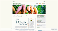 Desktop Screenshot of feedyourlife.wordpress.com