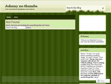 Tablet Screenshot of johnnynothumbs.wordpress.com