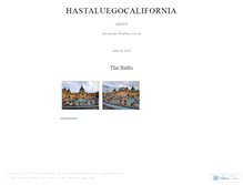 Tablet Screenshot of hastaluegocalifornia.wordpress.com