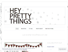 Tablet Screenshot of heyprettythings.wordpress.com