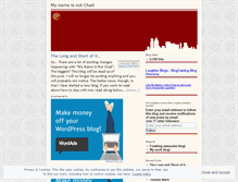 Tablet Screenshot of mynameisnotchad.wordpress.com