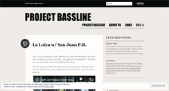 Desktop Screenshot of projectbassline.wordpress.com