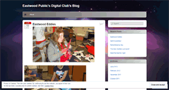 Desktop Screenshot of eastwooddigitalclub.wordpress.com