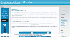 Desktop Screenshot of hopeyouhadsex.wordpress.com
