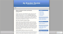 Desktop Screenshot of mybrandondentist.wordpress.com