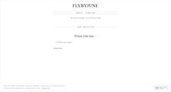 Desktop Screenshot of flybyjune.wordpress.com