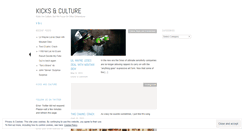 Desktop Screenshot of kicksnculture.wordpress.com