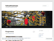 Tablet Screenshot of followthisdream.wordpress.com