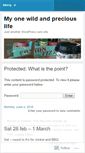 Mobile Screenshot of myonewildpreciouslife.wordpress.com