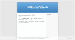 Desktop Screenshot of netflixcomgiftcode.wordpress.com