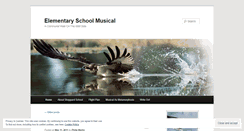 Desktop Screenshot of elementaryschoolmusical.wordpress.com