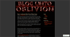 Desktop Screenshot of bloguntooblivion.wordpress.com