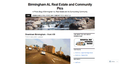 Desktop Screenshot of birminghamalrealestateandcommunitypics.wordpress.com