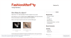 Desktop Screenshot of fashionafterfty.wordpress.com