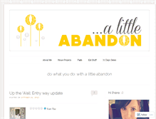 Tablet Screenshot of alittleabandon.wordpress.com