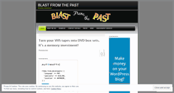 Desktop Screenshot of blastfromthepastproductions.wordpress.com