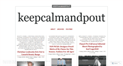 Desktop Screenshot of keepcalmandpout.wordpress.com