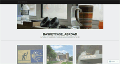 Desktop Screenshot of basketcaseabroad.wordpress.com