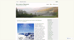 Desktop Screenshot of becomingpresent.wordpress.com