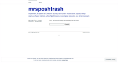 Desktop Screenshot of mrsposhtrash.wordpress.com