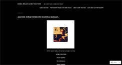 Desktop Screenshot of danielmalkaalonetogether.wordpress.com