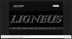 Desktop Screenshot of ligneusbikes.wordpress.com