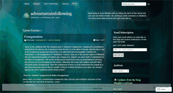 Desktop Screenshot of adventuresinfollowing.wordpress.com