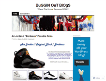 Tablet Screenshot of bugginoutblogs.wordpress.com