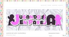 Desktop Screenshot of jugandoenpareja.wordpress.com