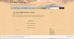 Desktop Screenshot of forthefeeling.wordpress.com