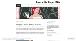 Desktop Screenshot of laurasixpaperbits.wordpress.com