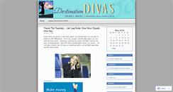 Desktop Screenshot of destinationdivas.wordpress.com