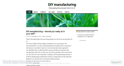 Desktop Screenshot of diymanufacturing.wordpress.com