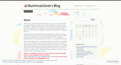 Desktop Screenshot of muchmusiclover.wordpress.com