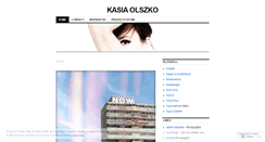 Desktop Screenshot of kasiaolszko.wordpress.com