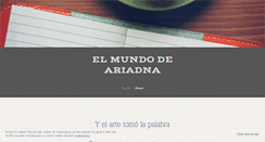 Desktop Screenshot of elmundodeariadna.wordpress.com