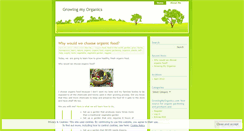 Desktop Screenshot of growingmyorganics.wordpress.com