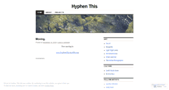 Desktop Screenshot of hyphenthis.wordpress.com