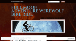 Desktop Screenshot of fullmoonadventureride.wordpress.com